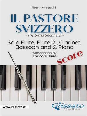 cover image of Il Pastore Svizzero--Solo Flute, Woodwinds and Piano (score)